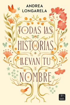 todas las historias llevan tu nombre-9786073941778
