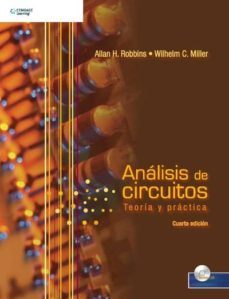 analisis de circuitos: teoria y practica (ebook)-allan h. robbins-wilhelm c. miller-9786074813678