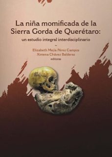 la niña momificada de la sierra gorda de queretaro (ebook)-9786075921778