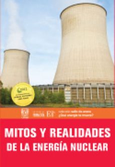 mitos y realidades de la energia nuclear (ebook)-edgar salazar salazar-teresa de jesús ruiz sánchez-carlos chávez mercado-9786077133278