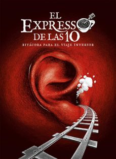 el expresso de las 10 (ebook)-maría guadalupe estrella gonzález-ricardo manuel salazar ruiz-alonso torres córdova-9786077428978