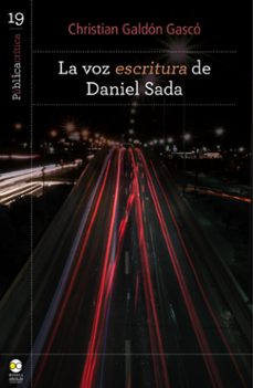 la voz escritura de daniel sada (ebook)-9786078918478