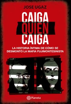 caiga quien caiga (ebook)-jose ugaz-9786124230578