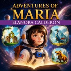 adventures of maria (ebook)-elanora calderon-elanora calderon-9786258829778