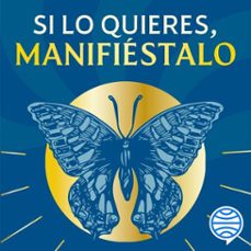 si lo quieres, manifiestalo (audiolibro)-andrea novoa arias-9786287707078