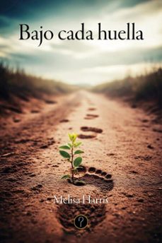 bajo cada huella (ebook)-melisa harris-9786313120178
