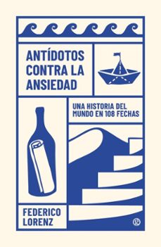 antidotos contra la ansiedad (ebook)-federico lorenz-9786316689078