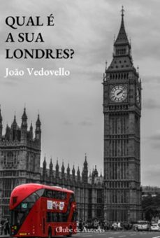 qual e a sua londres? (ebook)-joao vedovello-9786501340678
