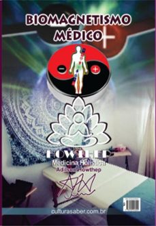 biomagnetismo médico | 276 pgna em cores (ebook)-adílson howthep-9786501592978