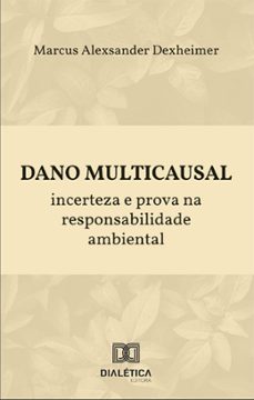 dano multicausal (ebook)-marcus alexsander dexheimer-9786525273778