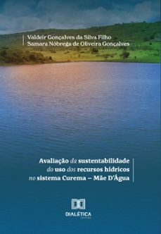 avaliaço da sustentabilidade do uso dos recursos hidricos no sistema curema (ebook)-9786527038078