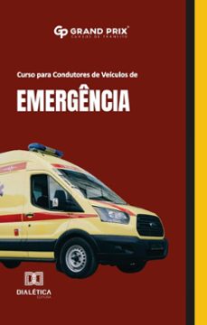 curso para condutores de veiculos de emergencia (ebook)-grand prix cursos de trânsito-9786527056478