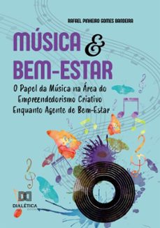 musica e bem-estar (ebook)-rafael pinheiro gomes bandeira-9786527083078