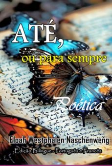 ate, ou para sempre (ebook)-eloah westphalen naschenweng-9786552781178