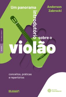 um panorama introdutorio sobre o violo: (ebook)-9786555176278