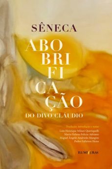 abobrificaço do divo claudio (ebook)-lúcio aneu sêneca-9786555191578