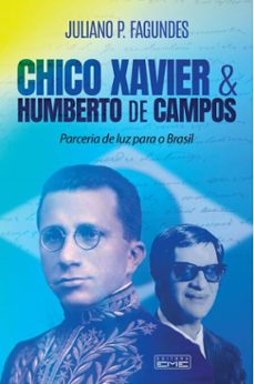 chico xavier e humberto de campos (ebook)-juliano p. fagundes-9786555431278