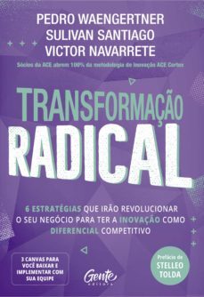 transformaço radical (ebook)-pedro waengertner-sulivan santiago-victor navarrete-9786555440478