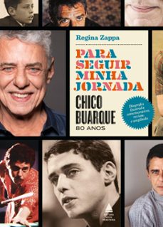 para seguir minha jornada - chico buarque 80 anos (ebook)-regina zappa-9786556409078