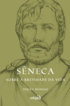 sobre a brevidade da vida  ediço bilingue (ebook)-lucio anneo seneca-9786556600178