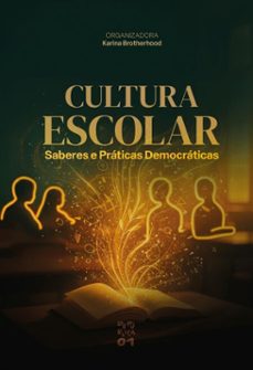 cultura escolar (ebook)-karina brotherhood-9786556756578