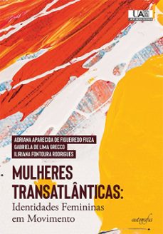 mulheres transatlanticas (ebook)-adriana a. de figueiredo fiuza-gabriela de lima grecco-iliriana fontoura rodrigues-9786559433278