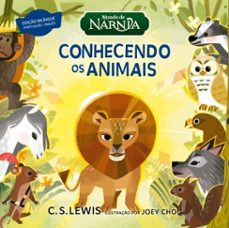 mundo de narnia: conhecendo os animais  livro bilingue para aprender os animais em ingles a partir do universo de as cronicas de narnia (ebook)-c.s lewis-9786559801978