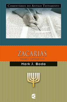 comentarios do antigo testamento - zacarias - vol. 2 (ebook)-mark j. boda-9786559891078