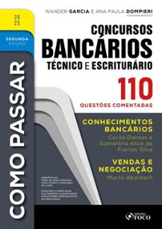 como passar em concursos bancarios - tecnico e escriturario - 2ª ed - 2025 (ebook)-cecília dantas-samantha alice de freitas silva-9786561206778