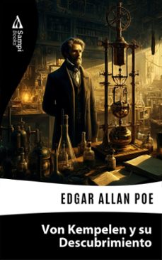 von kempelen y su descubrimiento (ebook)-edgar allan poe-9786561331678