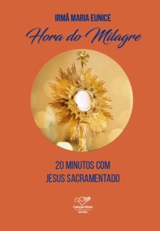 hora do milagre (ebook)-maria eunice-9786588451878