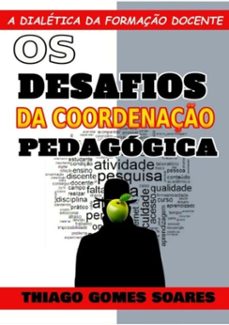 a dialetica na formaço docente (ebook)-thiago gomes soares-9786588625378