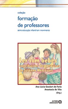 ler com bebes (ebook)-ana lúcia goulart de faria-anastasia de vita-9786588717578