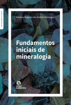 fundamentos iniciais de mineralogia (ebook)-9786589818878
