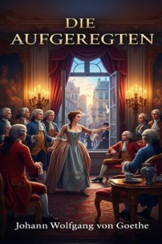 die aufgeregten (ebook)-9786726012978