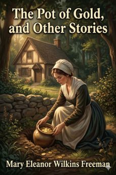 the pot of gold, and other stories (ebook)-9786726033478