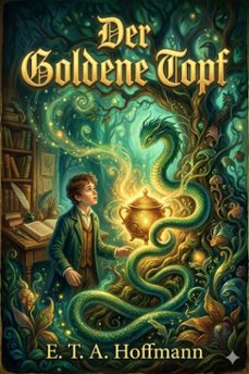 der goldene topf (ebook)-e. t. a. hoffmann-9786726568178