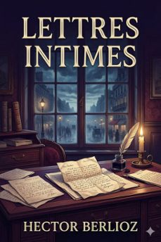 lettres intimes (ebook)-hector berlioz-9786726576678