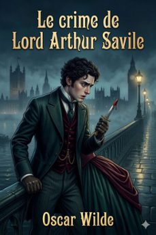le crime de lord arthur savile (ebook)-oscar wilde-9786726577378