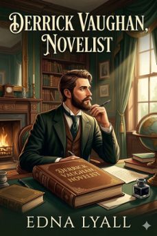 derrick vaughan, novelist (ebook)-edna lyall-9786726581078