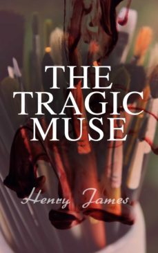 the tragic muse (ebook)-henry james-9788026888178