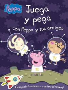 juega y pega con peppa y sus amigos (peppa pig)-9788401906978