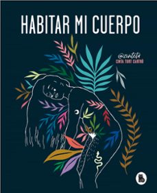 habitar mi cuerpo (ebook)-cinta tort-9788402422583