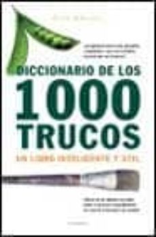 diccionario de los 1000 trucos-pierre bellemare-9788408030478