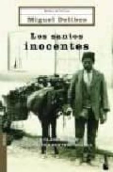los santos inocentes-miguel delibes-9788408061878