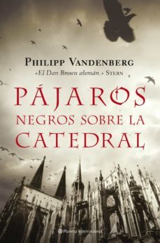 pajaros negros sobre la catedral-9788408079378