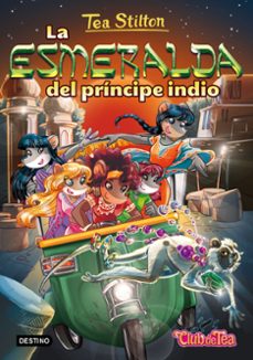 tea stilton 12: la esmeralda del principe indio-tea stilton-9788408155478