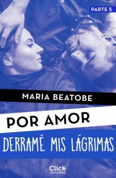 derrame mis lagrimas (ebook)-maria beatobe-9788408171478