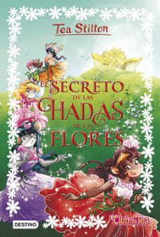 el secreto de las hadas de las flores (ebook)-tea stilton-9788408179078
