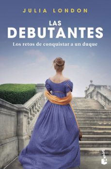 los retos de conquistar a un duque (las debutantes 1)-julia london-9788408243878